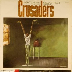 Пластинка Crusaders Night ladies / Megastreet (45rpm)